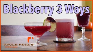 3 Ways To Get Blackberry Into Your Favorite Cocktails [upl. by Samaria175]