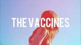 The Vaccines If you wanna Audio [upl. by Soma]