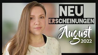 Die besten Bücher im AUGUST 2022  Neuerscheinungen [upl. by Dimphia]