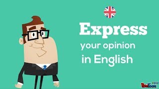 How to Give Your Opinion in English [upl. by Tteragram244]