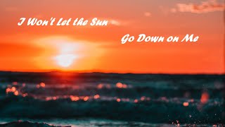 I Wont Let the Sun Go Down on Me Nik Kershaw Cover with lyrics by Keridk [upl. by Renaxela954]