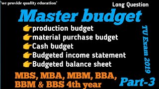 Master budgetcash budgetbudgeted income statement and balance sheetMBS 2nd Sem 2019 part 3 [upl. by Joette]