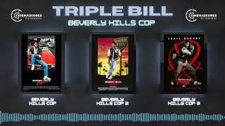 Cinemascores  Beverly Hills Cop Trilogy  Original Soundtrack Score [upl. by Posner]