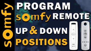 Program Somfy Remote  somfy motor UP amp Down Positions [upl. by Hobie]