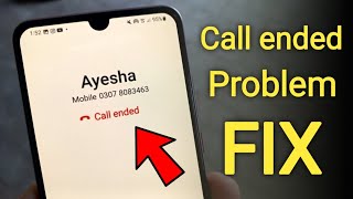 How To Fix Call Ended Problem  How to Fix Call Ended Problem on Android  Call Ended Problem Solved [upl. by Siouxie]