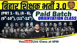 बिहार शिक्षक भर्ती 2024  BPSC Teacher 30 Orientation Class  BPSC TRE 2024 Complete Preparation [upl. by Fi639]