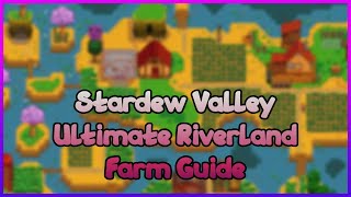 Master the Riverland Farm in Stardew Valley  Your Ultimate Guide [upl. by Perla]