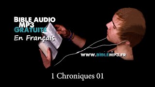 Bible audio  1 Chroniques  Bible MP3 en Français [upl. by Dannel]