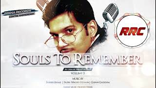 Mera jeevan kora kagaz I Oemar Wagid Hosain I Souls To Remember 3 I Reena Record Centre [upl. by Peer555]