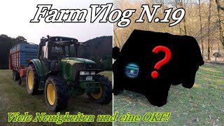 FarmVlog N19  Viele Neuigkeiten und eine OKF  OberbergerAgrarvideos [upl. by Nnaeirelav]