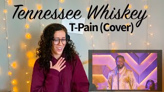 TPain Tennessee Whiskey  Reaction [upl. by Notkcorb]