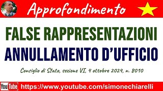 False rappresentazioni  annullamento dufficio  commento a sentenza 13102024 [upl. by Lasyrc]