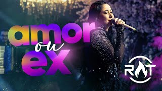 RAKEL TEIXEIRA  AMOR OU EX  DVD AO VIVO [upl. by Odraboel922]