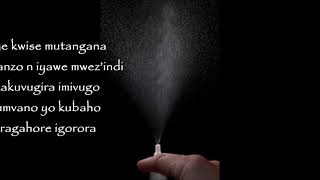 MUTANGANA LYRICS BY MUGABO JUSTIN [upl. by Fogg]