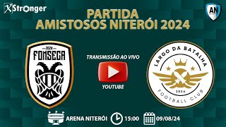 PARTIDA AMISTOSOS NITERÓI 2024  FONSECA X LARGO DA BATALHA FC [upl. by Felisha]