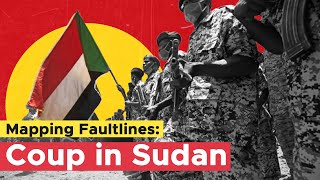 Mapping Faultlines Sudans Coup and Strategy of Destabilization in Africa [upl. by Lory703]