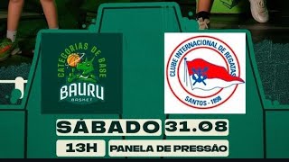 Bauru Basket x Inter Regatas de Santos  SUB 14 [upl. by Anaul78]