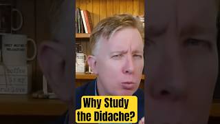 Why you should study the Didache [upl. by Naashar]