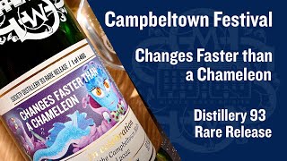 SMWS Campbeltown Festival Distillery 93 Rare ReleaseChanges faster than a Chameleon [upl. by Notnirt941]