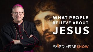 What People Believe About Jesus [upl. by Gnilsia]