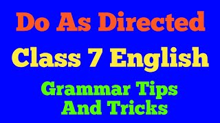 Do As DirectedClass 7 English GrammarEnglish Grammar Tips [upl. by Carmen]