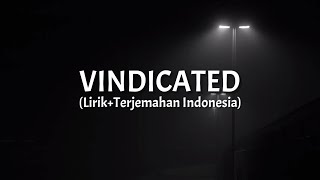 Vindicated  Dashboard Confessional LirikTerjemahan Indonesia [upl. by Enaillil124]