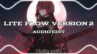 LITE FLOW VERSION 2 AUDIO\EIDT [upl. by Atinele598]