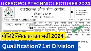 UKPSC Polytechnic Lecturer Vacancy 2024 Details ukpsc lecturerjobs [upl. by Leandra708]