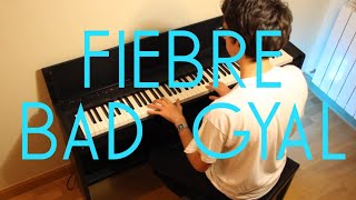 Fiebre  Bad Gyal Piano [upl. by Fidellia]