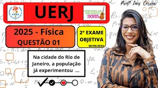 FÍSICA  UERJ 2025  QUESTÃO 01  2º EXAME Na cidade do Rio de Janeiro a população já [upl. by Soalokin]