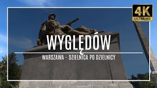 WARSZAWA 4K – WYGLĘDÓW – ZAKOCHAJ SIĘ W WARSZAWIE 42 z cyklu „dzielnica po dzielnicy” [upl. by Mayap]