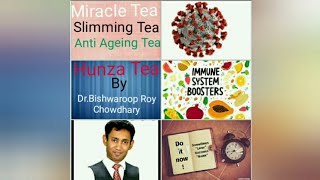 HUNZA TEA BY DR BISHWAROOP ROY CHOWDHARY II MAGICAL TEA II SLIMMING TEA II LOOSE 1 KG IN A WEEK [upl. by Otit]