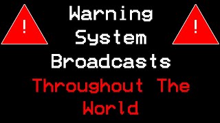 Warning System Broadcasts EAS Throughout The World [upl. by Smart]