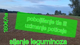 OPGPuzjak Sowing Leguminous mixture Soil improver [upl. by Edmead452]