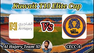 Al Hajery Team Xl vs CECCA  Match 5  Kuwait T10 Elite Cup [upl. by Ninette292]