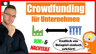 Crowdfunding einfach erklärt mit Beispiel  Vor amp Nachteile [upl. by Acnaib]