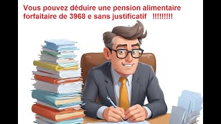 comment déduire les pensions alimentaire impôt 2024 [upl. by Alidia]