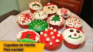 CUPCAKES DE VAINILLA DECORADOS  cupcakes navideños [upl. by Annuahsal]