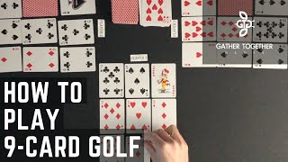 How To Play 9Card Golf [upl. by Adnolor]