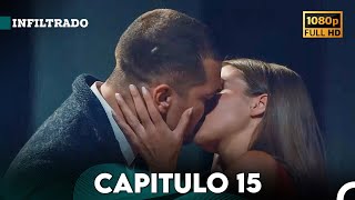 Infiltrado Capítulo 15 Doblado en Español FULL HD [upl. by Wolsniw]