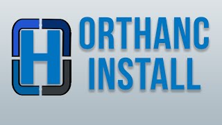 How to Install and Configure the Orthanc DICOM Server [upl. by Hoag778]