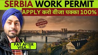 SERBIA WORK PERMIT VISA 100  Harry Singh [upl. by Orecic677]