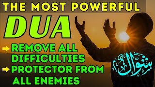 Most Powerful Dua to get anything in seconds  منزل Cure amp Protection for All Enemies [upl. by Anikram]