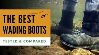 Best Wading Boots Tested amp Compared [upl. by Larine936]