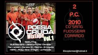 2 PC 2010  MIXTAPE POESIA CRUDA VOL 1 [upl. by Akemit]