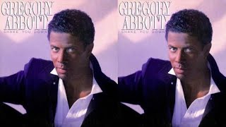 Gregory Abbott  Shake You Down StudioExtended Club 12 Mix 1986 HQ [upl. by Nakasuji188]