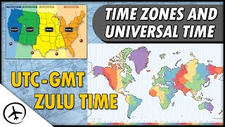 Time Zones and the Coordinated Universal Time [upl. by Dawkins]