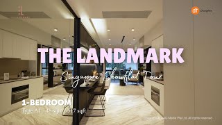 Singapore Showflat Tour  The Landmark  1 Bedroom Type A1  48 sqm  OrangeTee amp Tie [upl. by Nnaik]