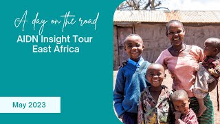 AIDN East Africa Insight Tour 2024 [upl. by Ainnat]