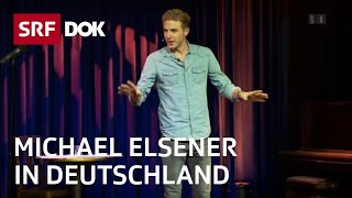 Michael Elsener – Export Schweizer Komik  Reportage  SRF [upl. by Rednal]